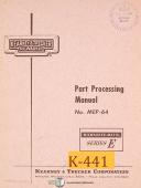 Kearney & Trecker-Kearney & Trecker E, Milwaukee-Matic MEP-64, Parts PRocessing Programmers Manual-3 Axis-E-MEP-64-01